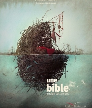 UNE BIBLE - L'ANCIEN TESTAMENT