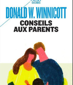 CONSEILS AUX PARENTS