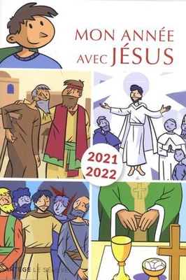 MON ANNEE AVEC JESUS 2021-2022 - POUR LES 7-10 ANS
