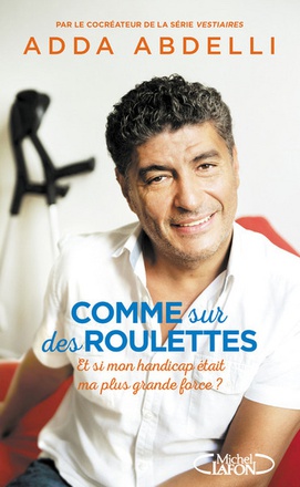 COMME SUR DES ROULETTES