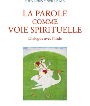 LA PAROLE COMME VOIE SPIRITUELLE - DIALOGUE AVEC LINDE