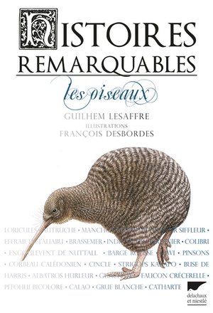 HISTOIRES REMARQUABLES. LES OISEAUX