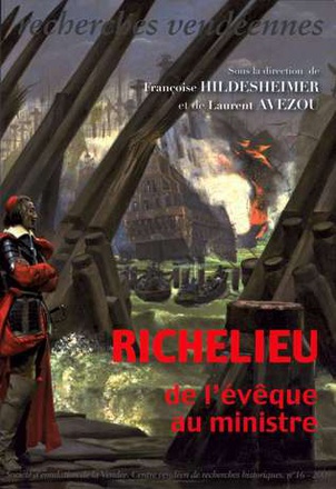 RICHELIEU DE L'EVEQUE AU MINISTRE