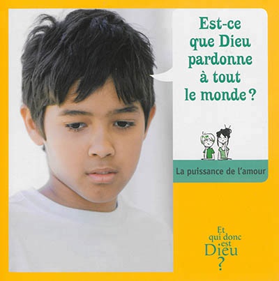 MODULE E11 - EST-CE QUE DIEU PARDONNE A TOUT LE MONDE ?