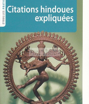 CITATIONS HINDOUES EXPLIQUEES