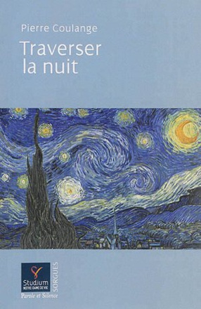 TRAVERSER LA NUIT