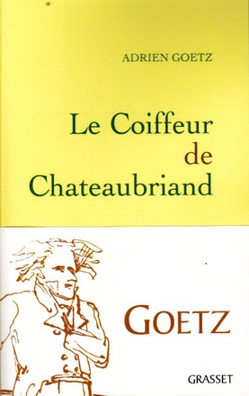 LE COIFFEUR DE CHATEAUBRIAND