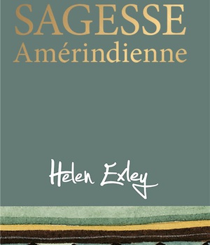 SAGESSE AMERINDIENNE