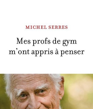 MES PROFS DE GYM M'ONT APPRIS A PENSER