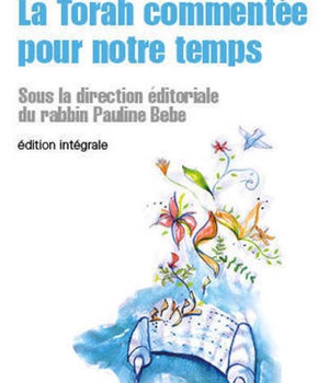 LA TORAH COMMENTEE POUR NOTRE TEMPS - EDITION INTEGRALE