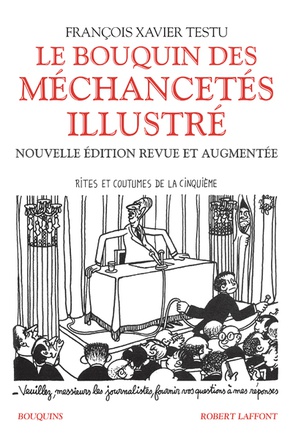 LE BOUQUIN DES MECHANCETES (ILLUSTRE)