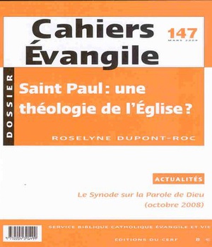 CAHIERS EVANGILE NO 147. SAINT PAUL UNE THEOLOGIE DE L'EGLISE ?