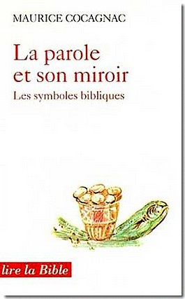 LA PAROLE ET SON MIROIR LES SYMBOLES BIBLIQUES DPTS