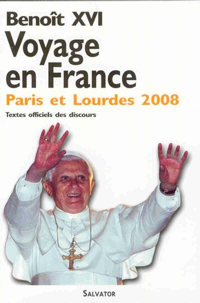 VOYAGE EN FRANCE : PARIS ET LOURDES, SEPTEMBRE 2008