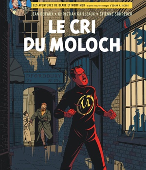 BLAKE ET MORTIMER - TOME 27 - LE CRI DU MOLOCH
