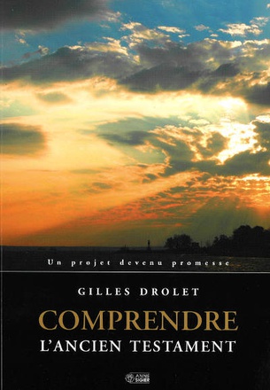 COMPRENDRE L'ANCIEN TESTAMENT