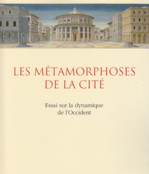 LES METAMORPHOSES DE LA CITE