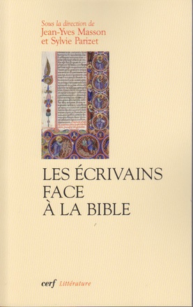 LES ECRIVAINS FACE A LA BIBLE