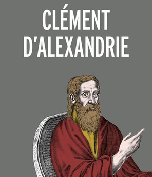 CLEMENT D'ALEXANDRIE