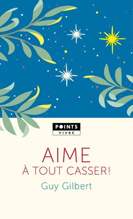AIME A TOUT CASSER !