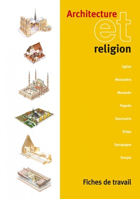 ARCHITECTURE ET RELIGION - 10-12 ANS - ELEVE