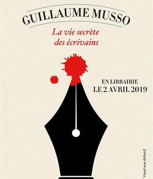 LA VIE SECRETE DES ECRIVAINS