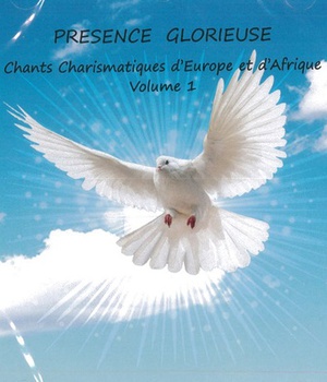 CHANTS CHARISMATIQUES D'EUROPE ET D'AFRIQUE - CHAP. 1 - PG4 - AUDIO