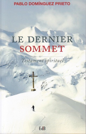 LE DERNIER SOMMET - TESTAMENT SPIRITUEL