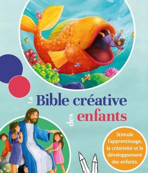 LA BIBLE CREATIVE DES ENFANTS