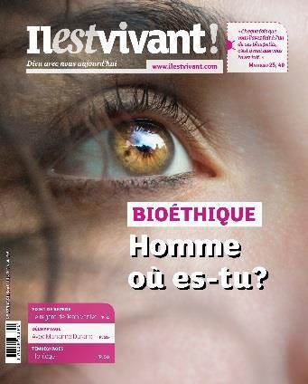 N 339 - BIOETHIQUE, HOMME OU ES-TU ? - AVRIL - MAI - JUIN 2018
