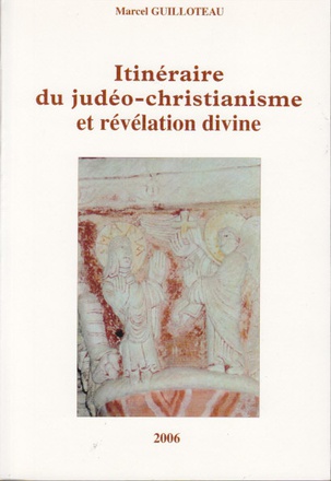 ITINERAIRE DU JUDEO CHRISTIANISME