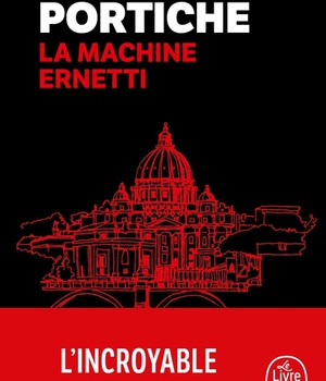 LA MACHINE ERNETTI, TOME 1