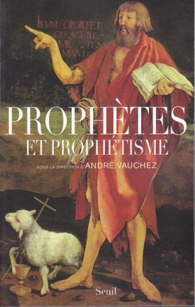PROPHETES ET PROPHETISME