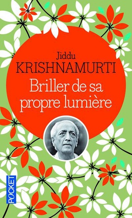 BRILLER DE SA PROPRE LUMIERE