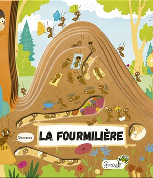 LA FOURMILIERE