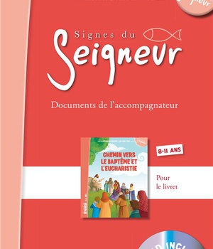 CHEMIN VERS LE BAPTEME ET L'EUCHARISTIE - ACCOMPAGNATEUR