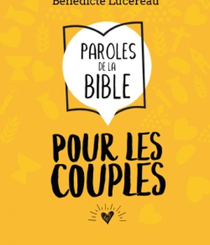 PAROLES DE LA BIBLE POUR LES COUPLES