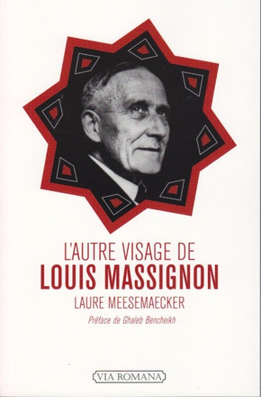 L'AUTRE VISAGE DE LOUIS MASSIGNON