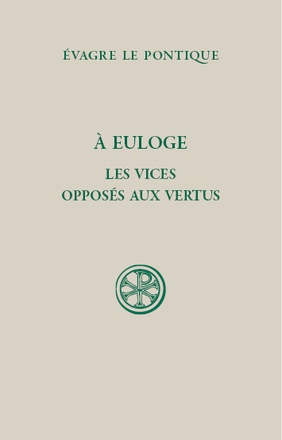 SC 591 A EULOGE - LES VICES OPPOSES AUX VERTUS