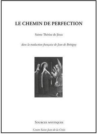 LE CHEMIN DE PERFECTION