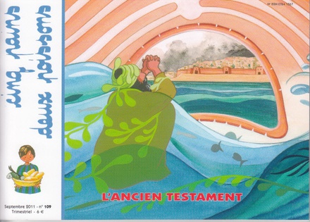 CINQ PAINS DEUX POISSONS 109 - L'ANCIEN TESTAMENT