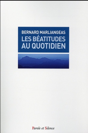 LES BEATITUDES AU QUOTIDIEN