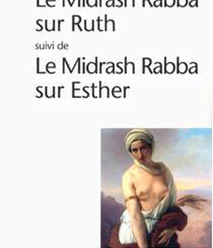 LE MIDRASH RABBA SUR RUTH/LE MIDRASH RABBA SUR ESTHER