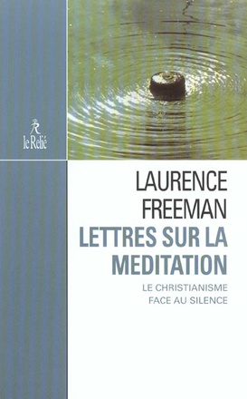 LETTRES SUR LA MEDITATION