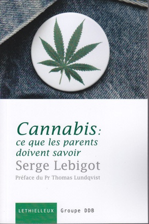 CANNABIS, CE QUE LES PARENTS DOIVENT SAVOIR