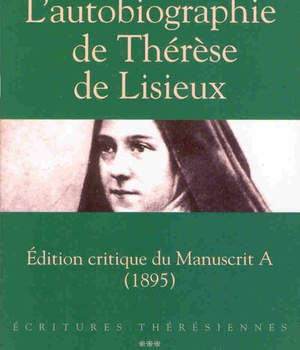 L'AUTOBIOGRAPHIE DE THERESE DE LISIEUX