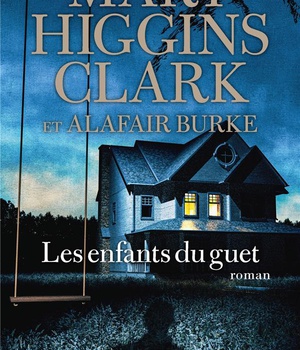 LES ENFANTS DU GUET