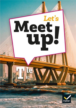LET'S MEET UP ! ANGLAIS TLE - ED. 2020 - LIVRE ELEVE
