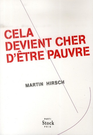 CELA DEVIENT CHER D'ETRE PAUVRE