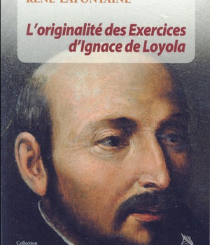 L'ORIGINALITE DES EXERCICES D'IGNACE DE LOYOLA